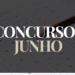Concursos em junho: Veja os editais previstos